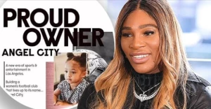 სერენა უილიამსის 2 წლის შვილი საფეხბურთო კლუბის თანამფლობელი გახდა